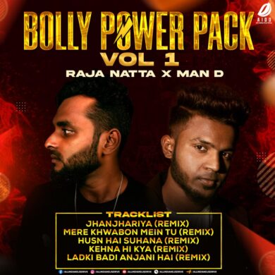 Bolly Power Pack Vol. 1 - Raja Natta X Man D Free Download