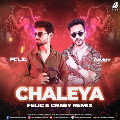 Chaleya (Jawan) - Felic & Craby Remix Mp3 Free Download