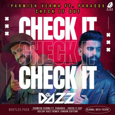 Check It Out (Remix) - DJ Dazz Mp3 Free Download