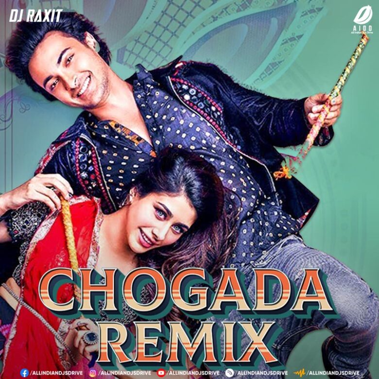Chogada (Vox 2023 Remix) - DJ Raxit Mp3 Free Download
