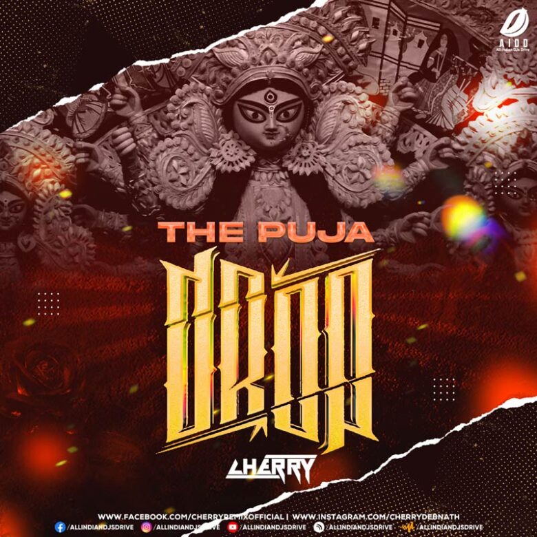 The Puja Drop (Album) - Cherry | 2023 Durga Puja Special