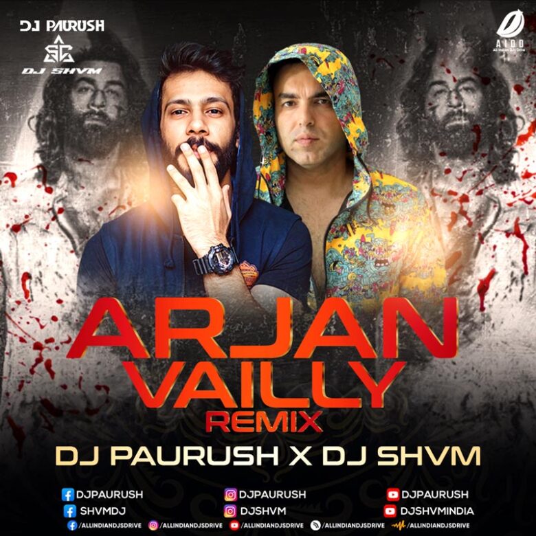 Arjan Vailly (Club Mix) - DJ Paurush X DJ SHVM Arjan Vailly - Animal (Club Mix) - DJ Paurush X DJ SHVM