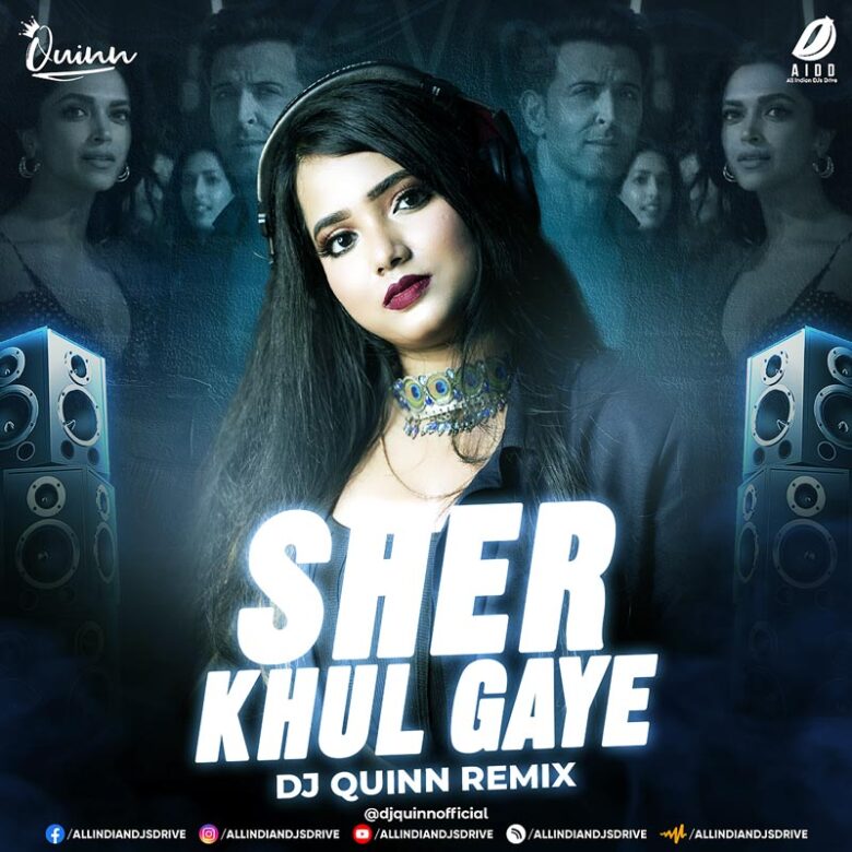 Sher Khul Gaye (Remix) - DJ Quinn Sher Khul Gaye (Remix) - DJ Quinn 2023 Mp3 Free Download