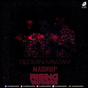 Deewani Mastani [2024 Remix] - Rising Brothers Mp3 Download