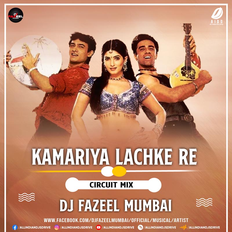 Kamariya Lachke Re (Circuit Mix 2024) - DJ Fazeel Mumbai