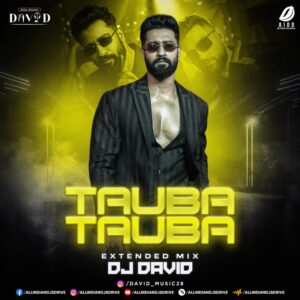 Tauba Tauba (Extended Mix) - DJ David Tauba Tauba (Extended Mix) - DJ David Mp3 Free Download