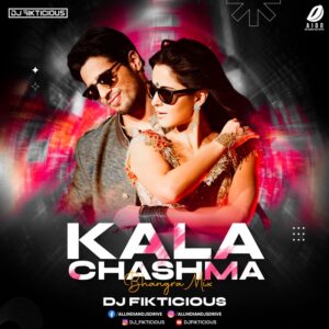 Kala Chashma (Bhangra Mix 2024) - DJ Fikticious (Download)