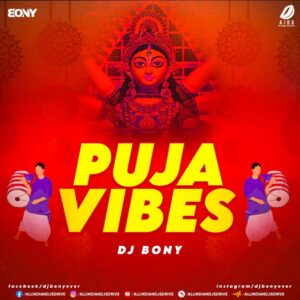 PUJA VIBES (ALBUM) - DJ BONY PUJA VIBES (ALBUM 2024) - DJ BONY | Listen NOW! 🔥