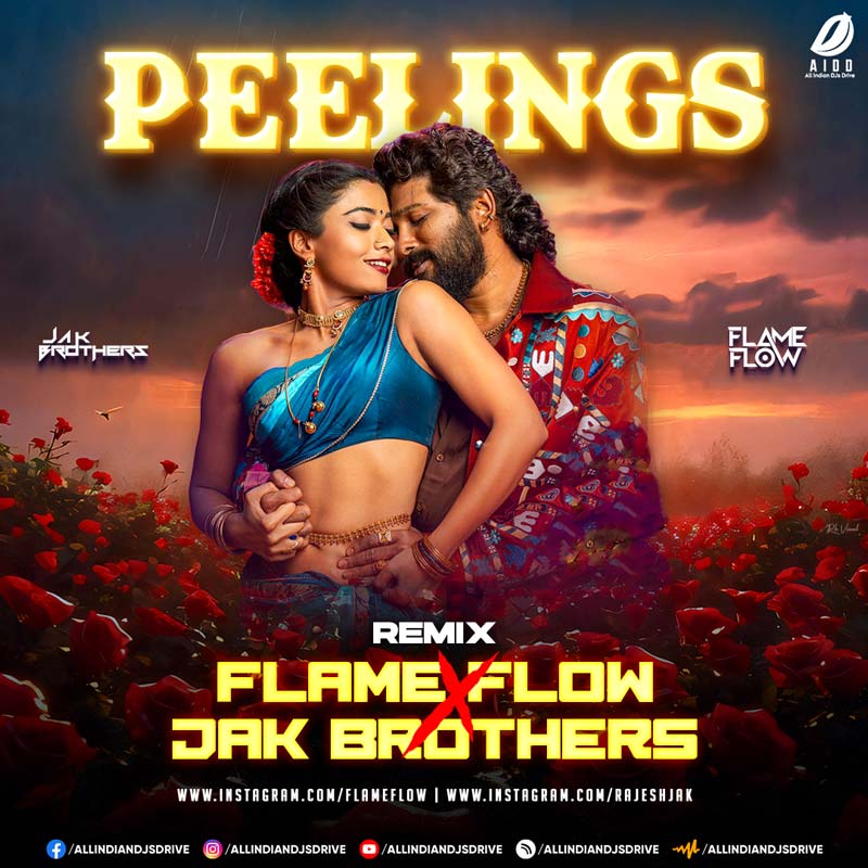 Peelings (Remix 2025) - Flame Flow & Jak Brothers Peelings (Remix 2025) - Flame Flow & Jak Brothers 🔥🔥