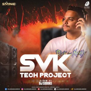 SVK Tech Project 💖 Valentine Special Album - DJ Smoke