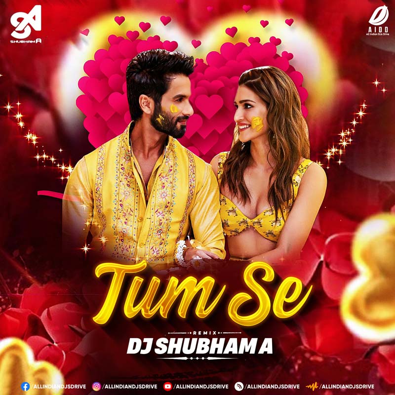 💖 Tum Se (Remix 2025) - DJ Shubham A | Must Listen! 💖