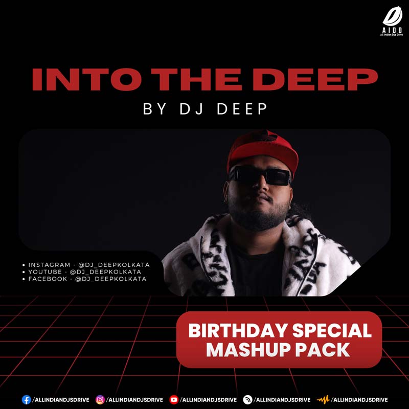 Into The Deep (Mashup Pack) - DJ Deep Into The Deep (Mashup Pack 2025) - DJ Deep (Afro Edition)