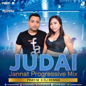 Judai (Progressive Mix) - Pray-M & DJ Renna Judai (Progressive Mix 2025) - Pray-M & DJ Renna | OUT NOW
