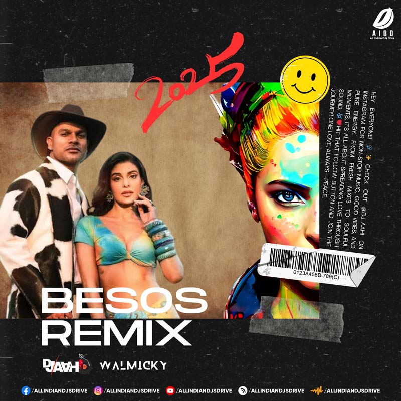 Besos (Remix 2025) - DJ Aahi & Walmicky Besos (Remix 2025) - DJ Aahi & Walmicky - Download Now 👇