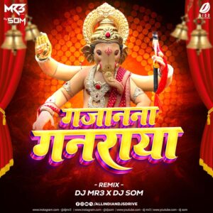 Gajanana (Smashup 2025) - DJ MR3 & DJ SOM Gajanana (Smashup 2025) - DJ MR3 & DJ SOM - Trending