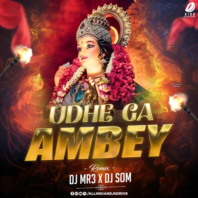 Ude Ga Ambe Ude (Smashup 2025) - DJ MR3 & DJ SOM