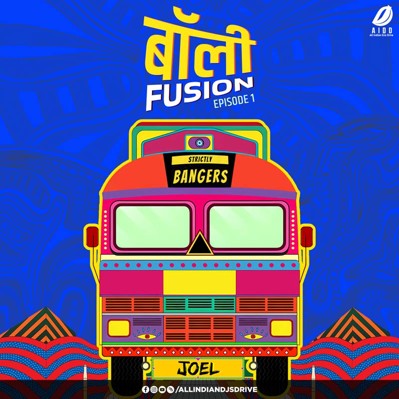 Bolly Fusion EP 1 - DJ Joel | Bollywood Fusion Music 2026