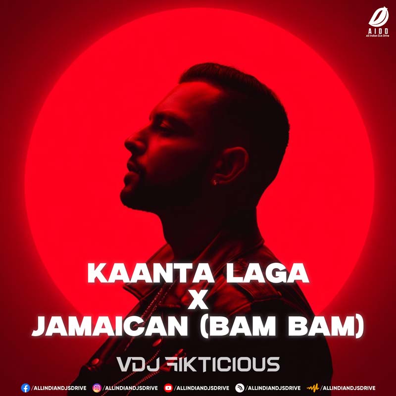 Kaanta Laga X Jamican Bam (Afro Mix) - VDJ Fikticious