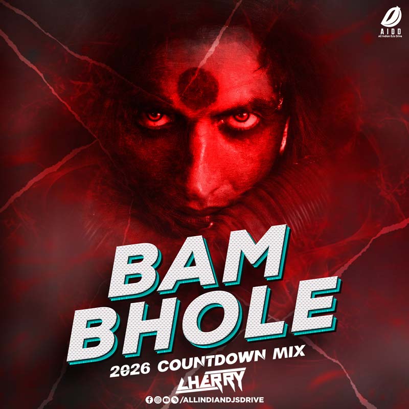 Bam Bhole (Countdown Remix 2026) - Cherry Free Download