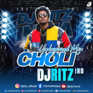 Choli Ke Peeche (Underground Mix) - DJ Ritz ▶︎ •ıı||ı|ıı|