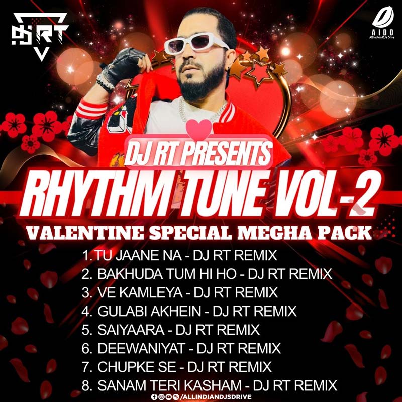 Rhythm Tune Vol. 2 (Valentine Mega Pack) - DJ RT Rhythm Tune Vol. 2 (Valentine Mega Pack) - DJ RT - OUT NOW