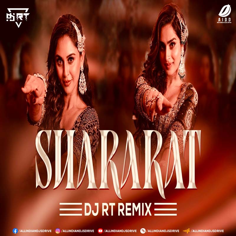 Shararat (Remix 2026) - DJ RT (Dhurandhar Movie Songs)