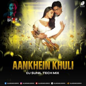 Aankhein Khuli (Tech Mix) - DJ Sunil | Best Bolly Tech Mix