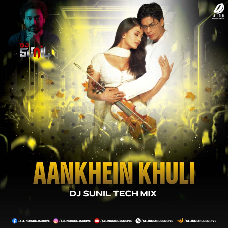 Aankhein Khuli (Tech Mix) - DJ Sunil | Best Bolly Tech Mix