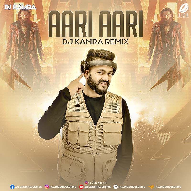 Aari Aari (Remix) - DJ Kamra From Dhurandhar The Revenge