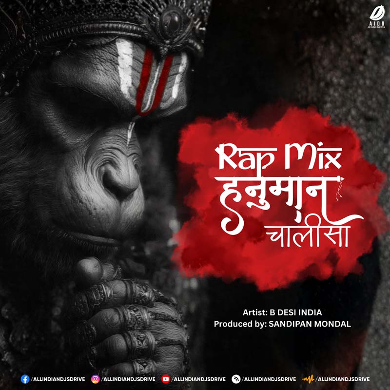 Hanuman Chalisa (Rap Mix) - B Desi India Hanuman Chalisa (Rap Mix) - B Desi India (Full Song)