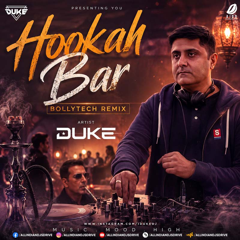 Hookah Bar (Bollytech Remix) - Duke | Bollytech Mix 2026