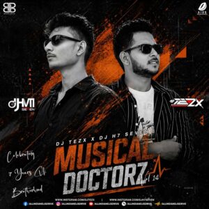 Musical Doctorz Vol. 14 - DJ Tezx & DJ H7 Seven Musical Doctorz Vol. 14 - DJ Tezx & DJ H7 Seven 🔥