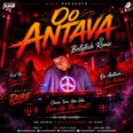 Oo Antava (Bollytech Remix) - Duke Oo Antava (Bollytech Remix) - Duke | Bollywood Bollytech