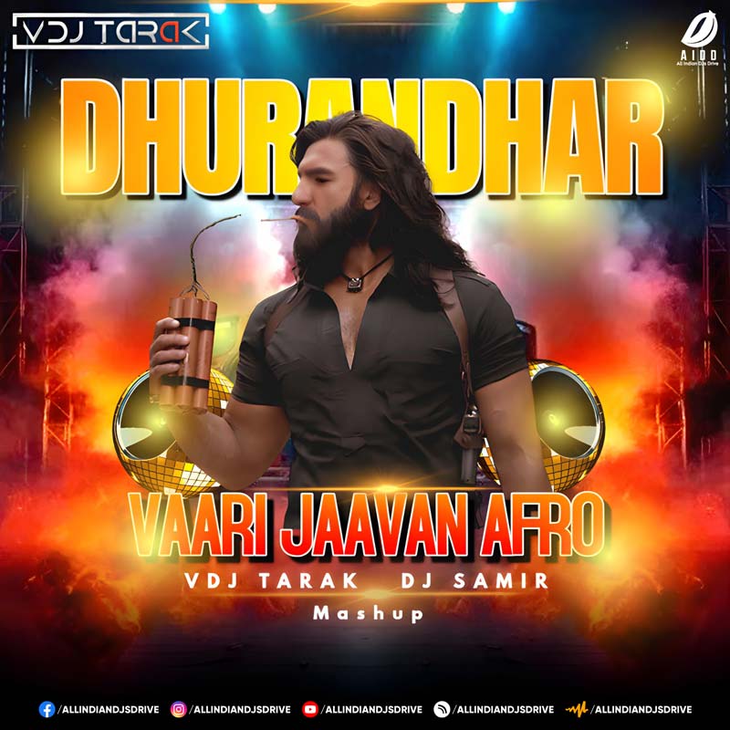 Vaari Jaavan (Afro Mashup) - VDJ Tarak & DJ Samir