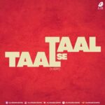 Taal Se Taal (V-EDIT) Taal Se Taal (V-EDIT) | 2026 Bollywood Afro Mix : OUT NOW