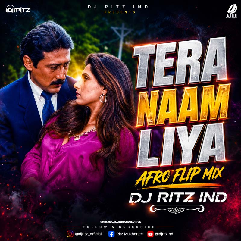 Tera Naam Liya (Tech House) - DJ RitZ Tera Naam Liya (Tech House) - DJ RitZ Free Mp3 Download