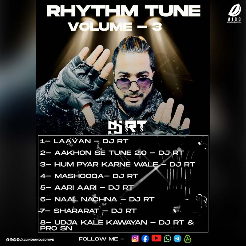 Rhythm Tune Vol. 3 - DJ RT Rhythm Tune Vol. 3 - DJ RT (Bollywood Remix Album)