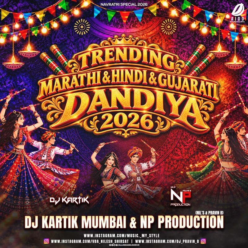 Trending Marathi & Hindi & Gujarati Dandiya 2026 - DJ Kartik Mumbai & NP Production